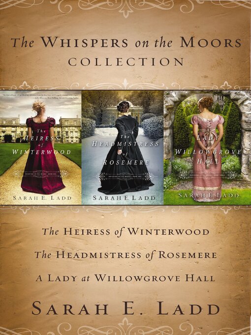Title details for The Whispers on the Moors Collection by Sarah E. Ladd - Wait list